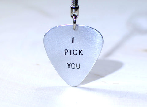 Guitar Pick Key Chain I Pick You in Aluminum