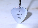 Guitar Pick Key Chain I Pick You in Aluminum