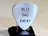 Guitar Pick for Best Dad Ever Handmade from Aluminum