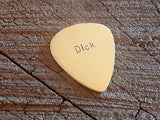 brass guitar pick - yes I did - Dick Pick