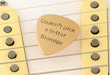 Couldn’t Pick a better Grandpa Bronze Guitar Pick