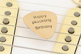 Happy Plucking Birthday Bronze Guitar Pick