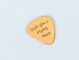Don’t give a flying Pluck Bronze Guitar Pick