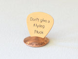 Don’t give a flying Pluck Bronze Guitar Pick