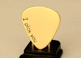 Bronze with I Pick You stamped down the side