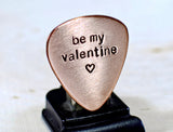 Be my Valentine Copper Guitar Pick
