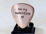 Be my Valentine Copper Guitar Pick