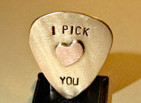 Bronze Guitar Pick with I Pick You and Special Copper Heart