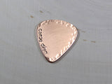 Carpe diem handmade copper guitar pick with hammered texture