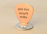 Copper Guitar Pick Handmade and Stamped with Pick Size Doesnt Matter
