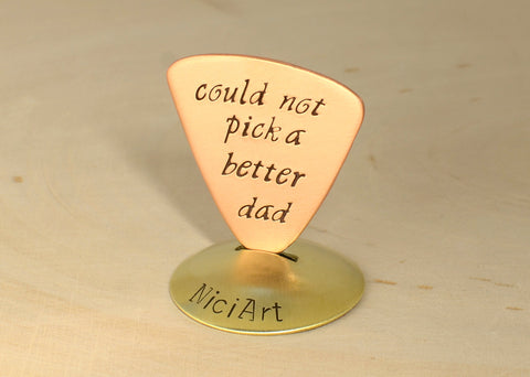 Couldn't Pick a Better Dad Copper Triangular Guitar Pick