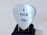 Guitar Pick I Pick You Handmade from Aluminum