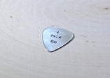 Guitar Pick I Pick You Handmade from Aluminum