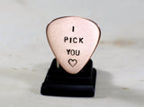 Guitar Pick Copper with I Pick You and Heart Stamp