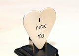 Guitar Pick I Pick You in Heart Shape Handmade from Aluminum