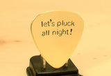 Let's Pluck All Night Brass Guitar Pick