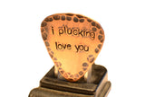 Rustic Copper I Plucking Love You Guitar Pick with Patina and Hammered Texture