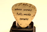 Rustic When Words Fail Music Speaks Brass Guitar Pick