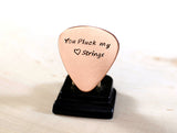 Copper guitar pick with you pluck my heart strings