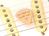 You Rock my World Copper Guitar Pick with Fancy Lettering